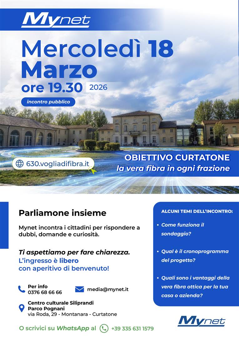 "CURTATONE OBJECTIVE: TRUE FIBER IN EVERY VILLAGE." MYNET PRESENTS ITS EXPANSION PLAN: PUBLIC MEETING ON MARCH 18